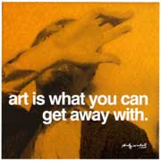With a quote like this, Andy Warhol would definitely recommend that you check out our PVScene Mercado Andy Warhol, Art is What you Can Get Away with